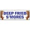 Signmission DEEP FRIED SMORES BANNER SIGN fresh made on a stick sweet snack candy B-72 Deep Fried Smores - alternate 1